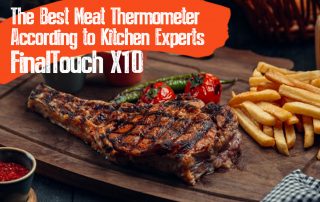 ChefsTemp The Best Meat Thermometer According to Kitchen Experts - FinalTouch X10