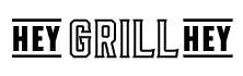 heygrillhey